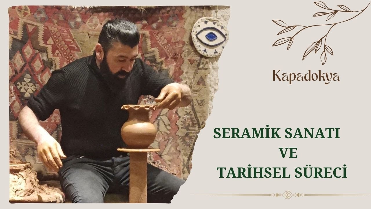 Seramik Sanatı ve Tarihsel Süreci