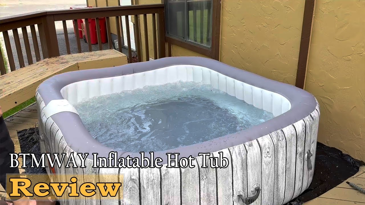 BTMWAY Inflatable Hot Tub Review - Is It Worth the Investment?