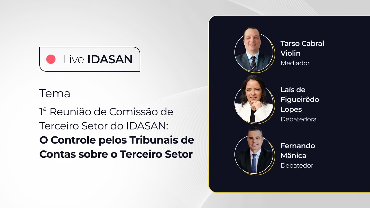 O Controle pelos Tribunais de Contas sobre o Terceiro Setor - 1ª Reunião Comissão de Terceiro Setor