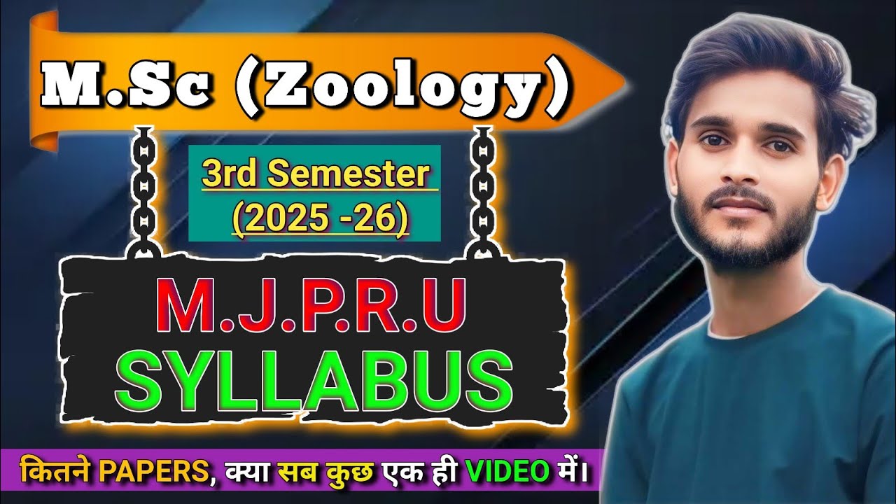 Complete MJPRU MSc Zoology 3rd Semester Syllabus 2025-26 | Detailed Guide & Insights