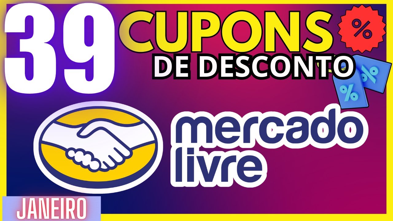 MERCADO LIVRE CUPOM 2026 | CODIGO DE CUPOM DE DESCONTO MERCADO LIVRE |  CUPOM MERCADO LIVRE