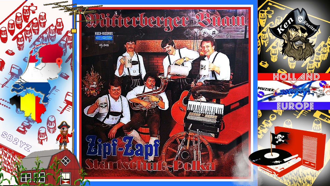 Zipf Zapf - Mitterberger Buam - 1983 - Piratenmuziek