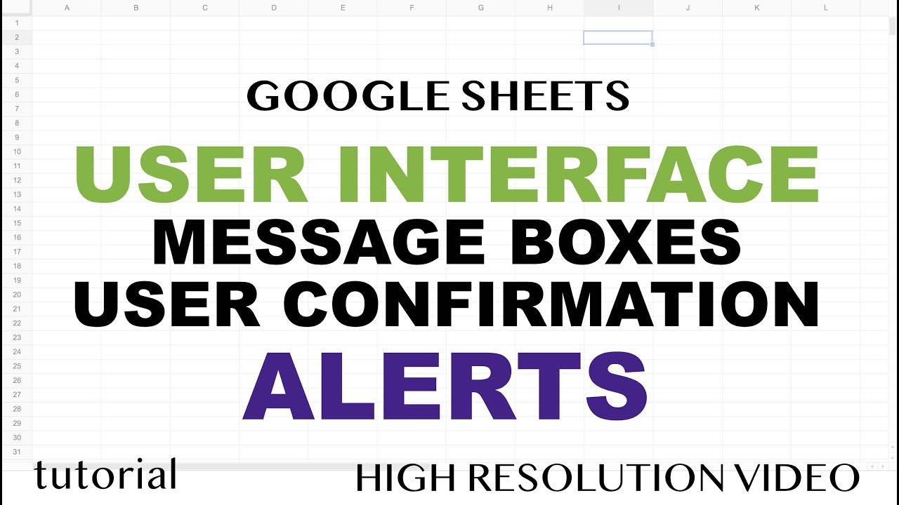 Message Box Alerts, Yes/No Confirmation Box - Google Sheets UI Part 2