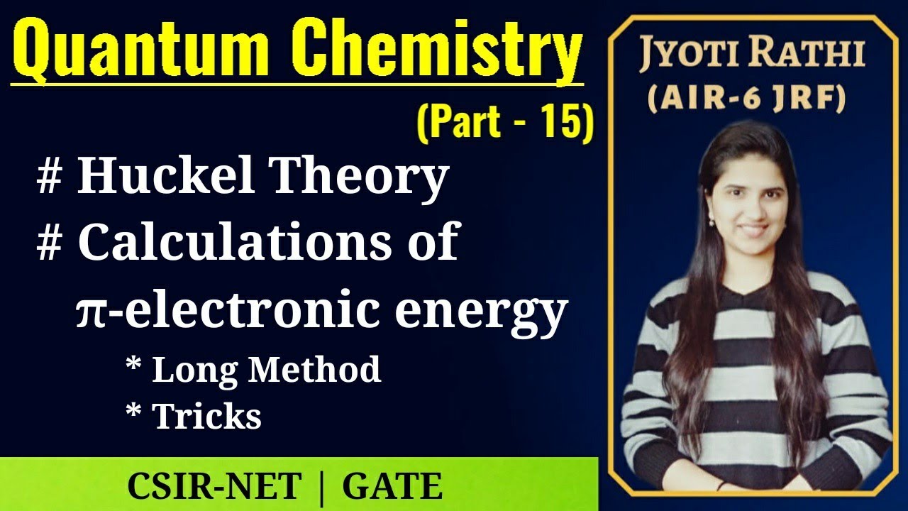 Huckel theory of conjugated systems|Energy calculations|Benzene|ethene|allylic system|tricks