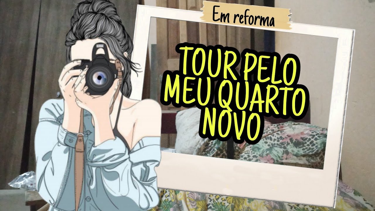Tour Pelo Meu Quarto (EM REFORMA)