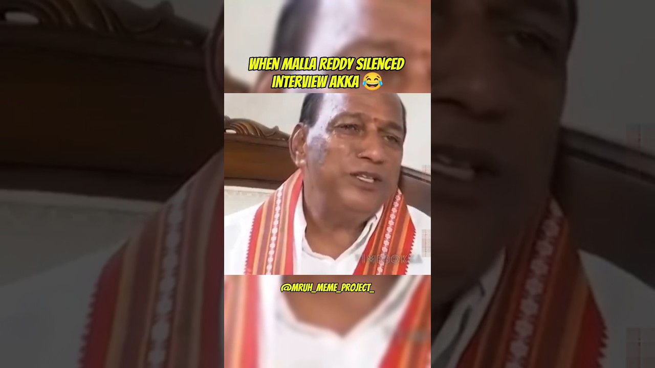 Malla Reddy Rocks 🔥 #mallareddy #memes #telugumemes #comedy