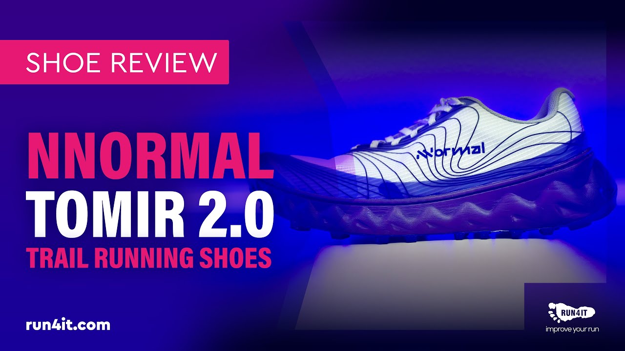 NNormal Tomir 2.0 Trail Running Shoes Review - Enhanced cushioning, grip and durability.