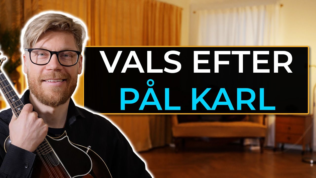 Mandolin Lesson // Vals Efter Pål Karl // Swedish Traditional Music