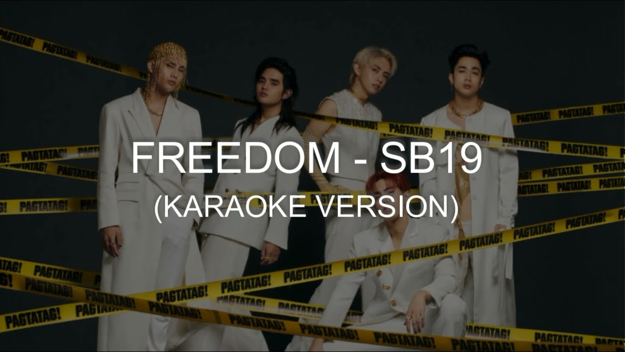 FREEDOM - SB19 (Karaoke Version)
