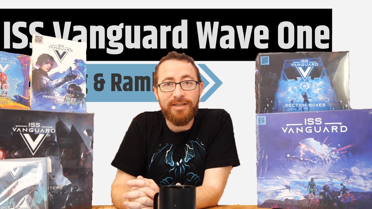 ISS Vanguard Wave 1 Unboxing & Rambling - A Space Opera In A 3 Ring Binder