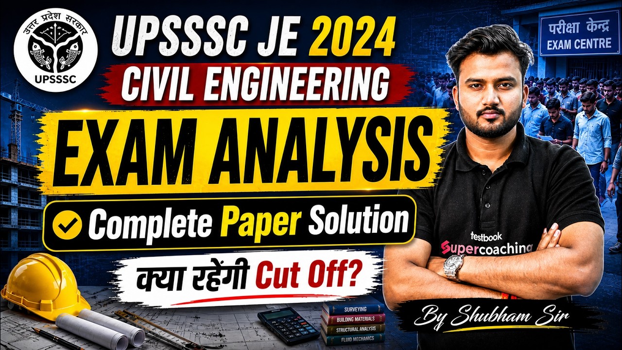 UPSSSC JE Paper Analysis | UPSSC JE Exam Analysis Today | UPSSSC JE Expected Cut Off | Shubham Sir