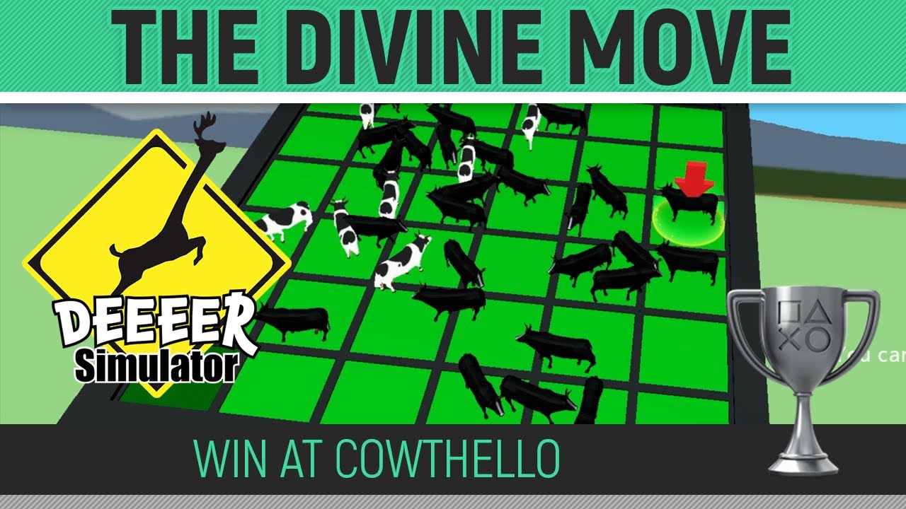 DEEEER Simulator - The Divine Move🏆 Trophy / Achievement Guide - Win at Cowthello