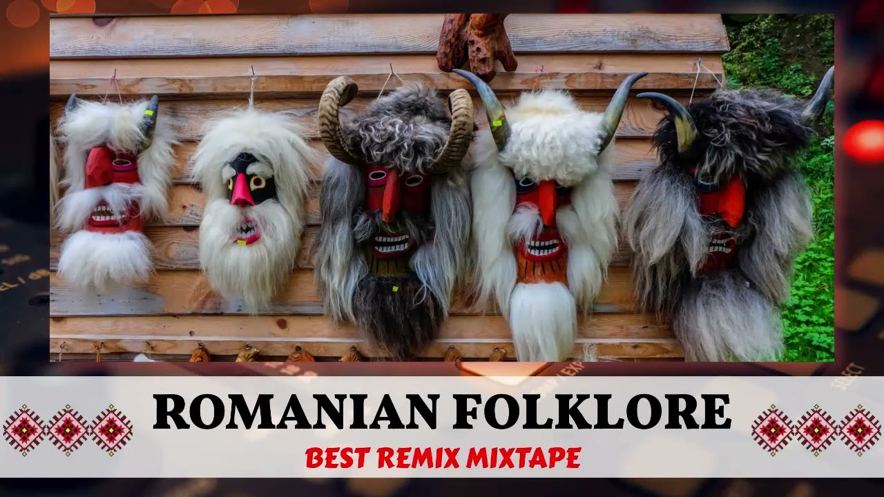 ROMANIAN FOLKLORE - Best Remix Mixtape MASHUP