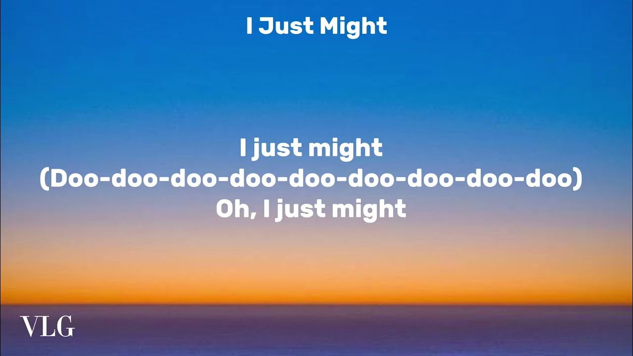 I Just Might - Bruno Mars Lyrics