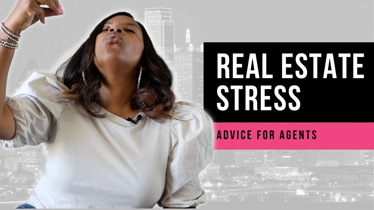 How to Manage the Stress of Real Estate