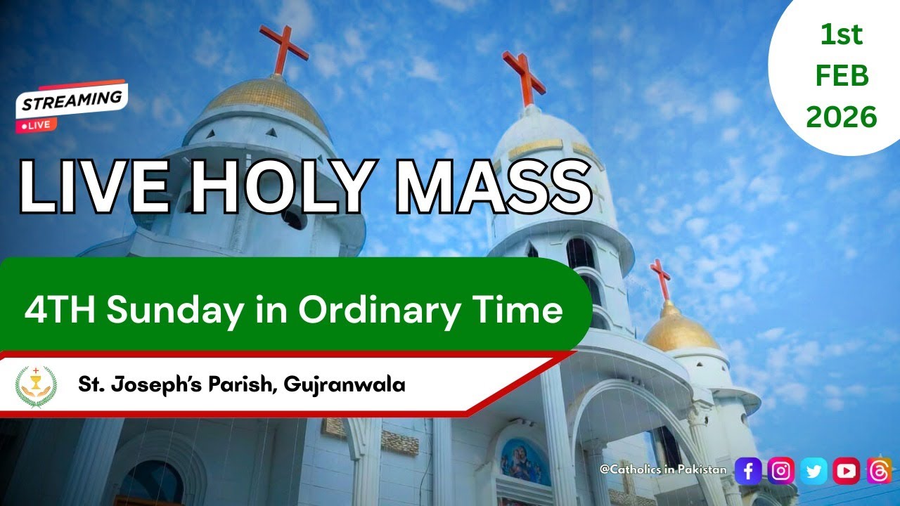 Live Holy Mass | 4th Sunday in Ordinary Time | St. Joseph's Parish, Gujranwala | 1st February 2026
