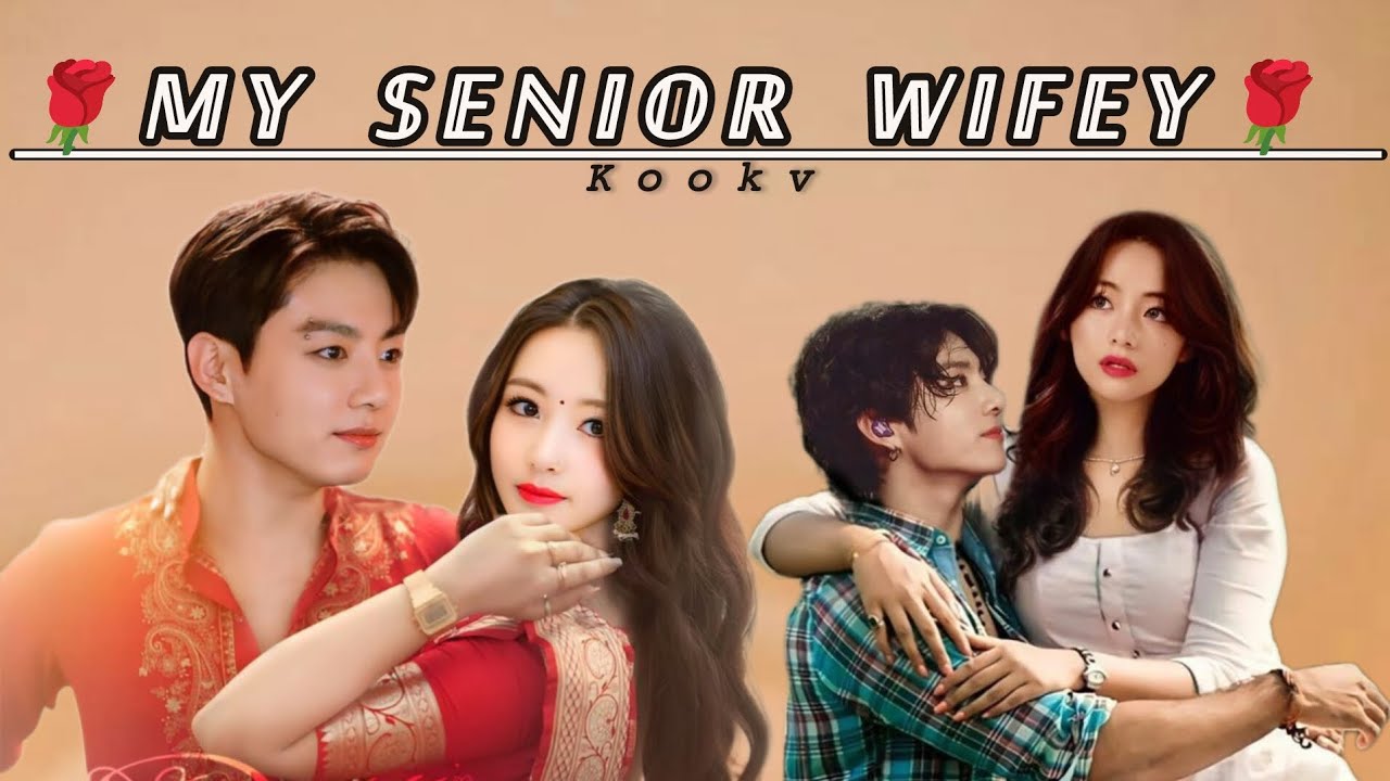 🌹𝕄𝕐 𝕊𝔼ℕ𝕀𝕆ℝ 𝕎𝕀𝔽𝔼𝕐 🌹𝐞𝐩 12 𝗞𝗢𝗢𝗞𝗩 💚𝗥𝗢𝗠𝗔𝗡𝗧𝗜𝗖 𝗟𝗢𝗩𝗘 𝗦𝗧𝗢𝗥𝗬#kookv #kooktae #taekook#vkook#kookvff #tk