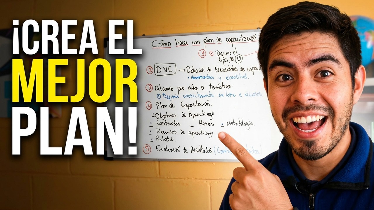 C&oacute;mo Hacer un PLAN de CAPACITACI&Oacute;N (en 10 minutos) 🎯