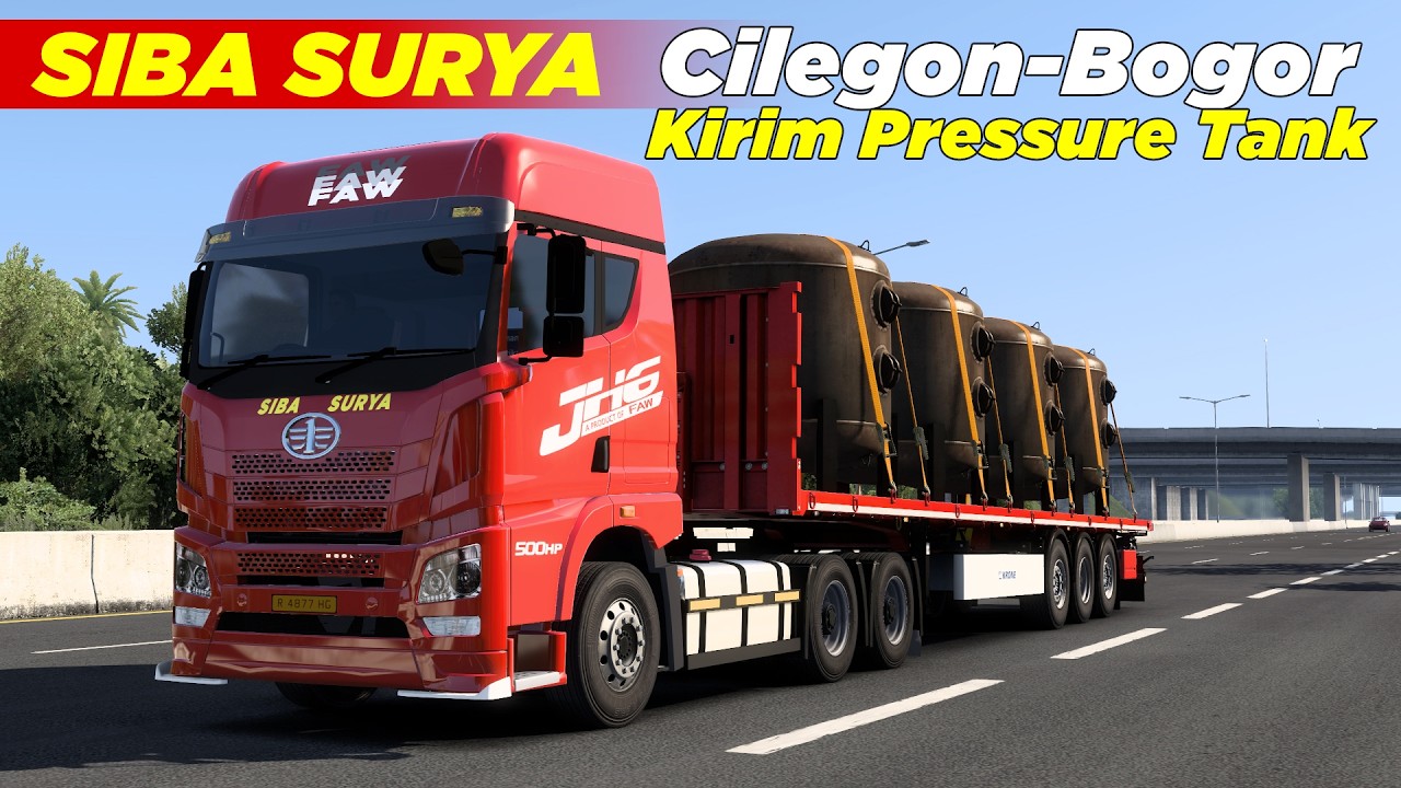 SIBA SURYA Trip Jarak Pendek Muat Pressure Tank | EURO TRUCK SIMULATOR 2 #sibasurya