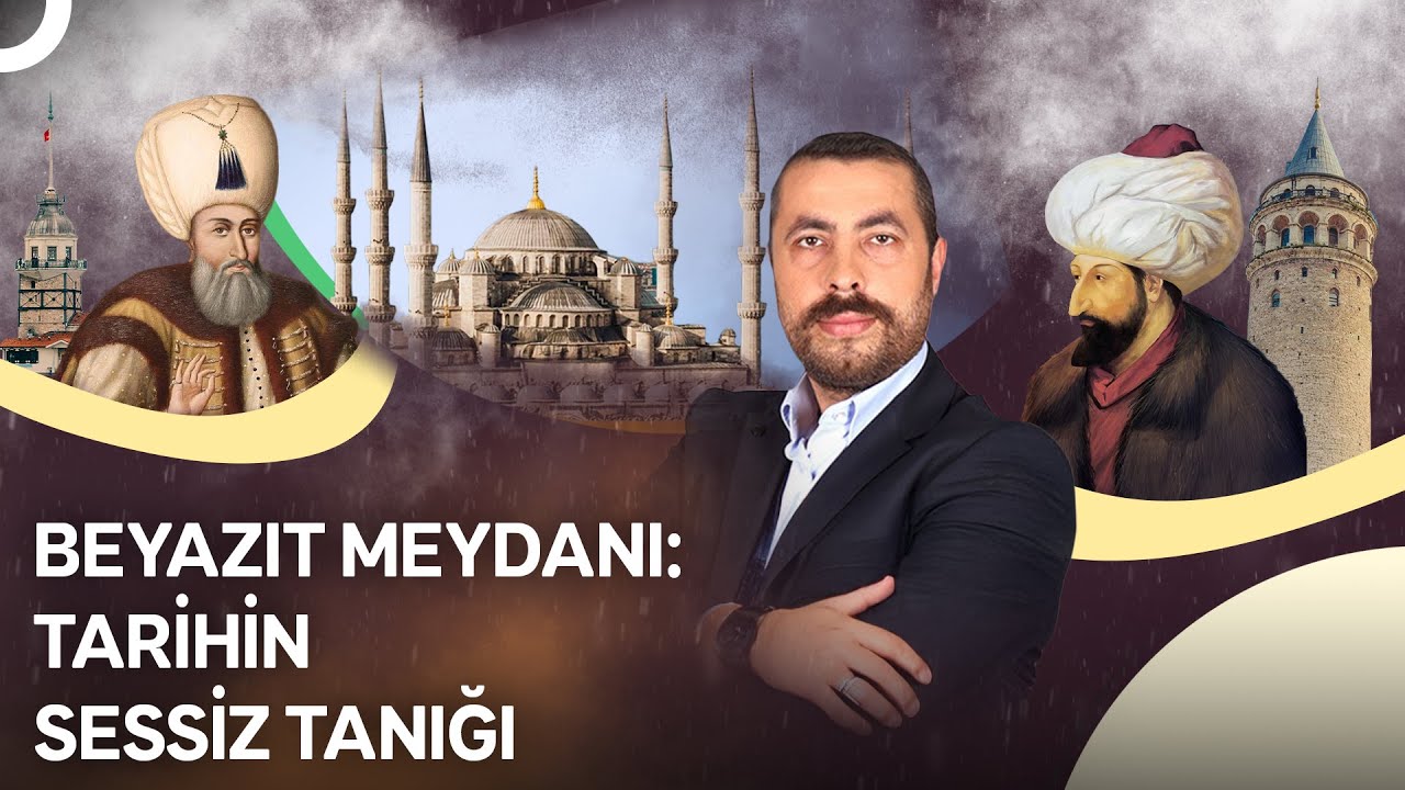 Beyazıt Meydanı: Osmanlı’nın Gölgesinde, Cumhuriyet’in Işığında | Geçmişe Yürüyen Adam
