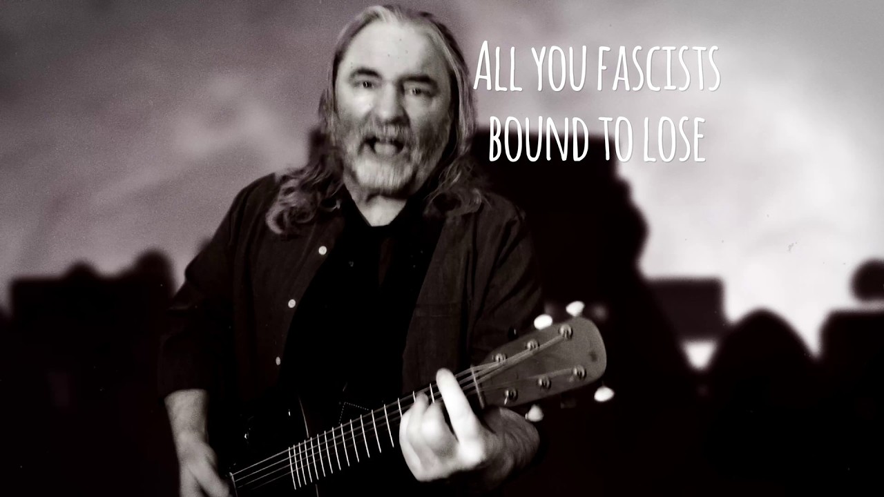 All You Fascists Bound To Loose (Woody Guthrie Cover)