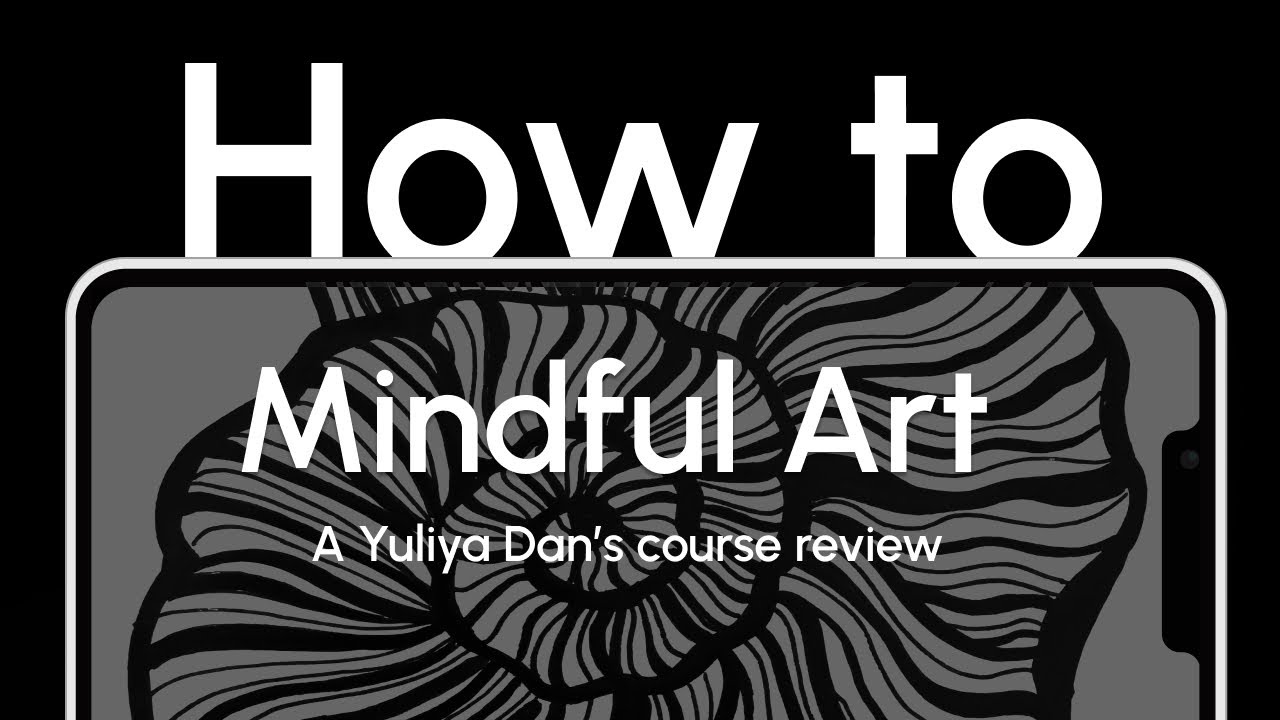 How to do Mindful Art