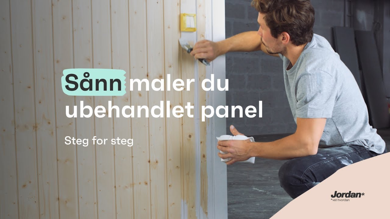 Sånn maler du ubehandlet panel - Steg for steg
