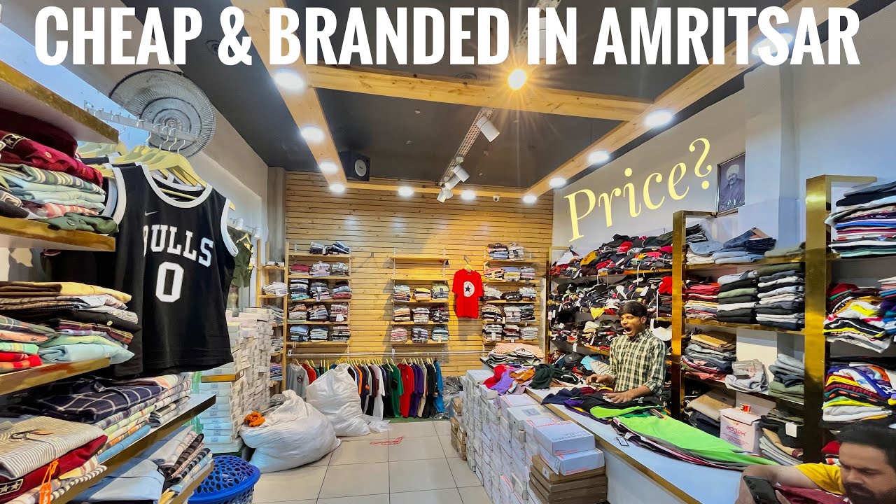 Cheapest & Branded Clothing Market in Amritsar