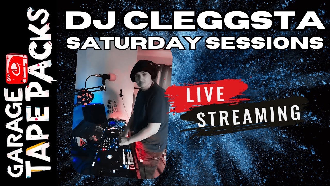 DJ Cleggsta | Saturday Sessions | Garage Tape Packs