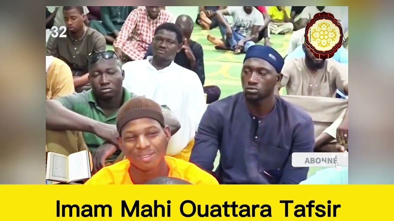 Tafsir Imam Mohamed Mahi OUATTARA