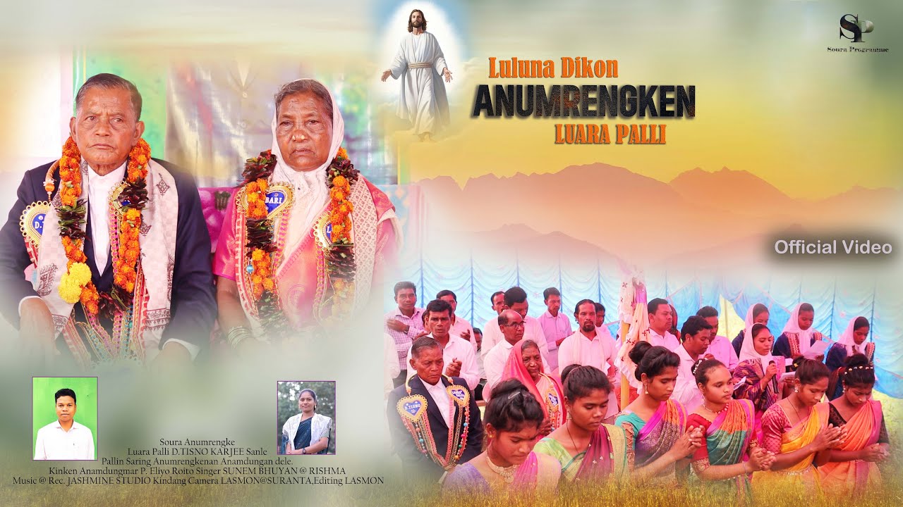SOURA ANUMRENGKEN ||LUARA PALLI ||Dikon TISNO KARJEE ||SUNEM ||RISHMA #JasmineStudio#SouraProgramme