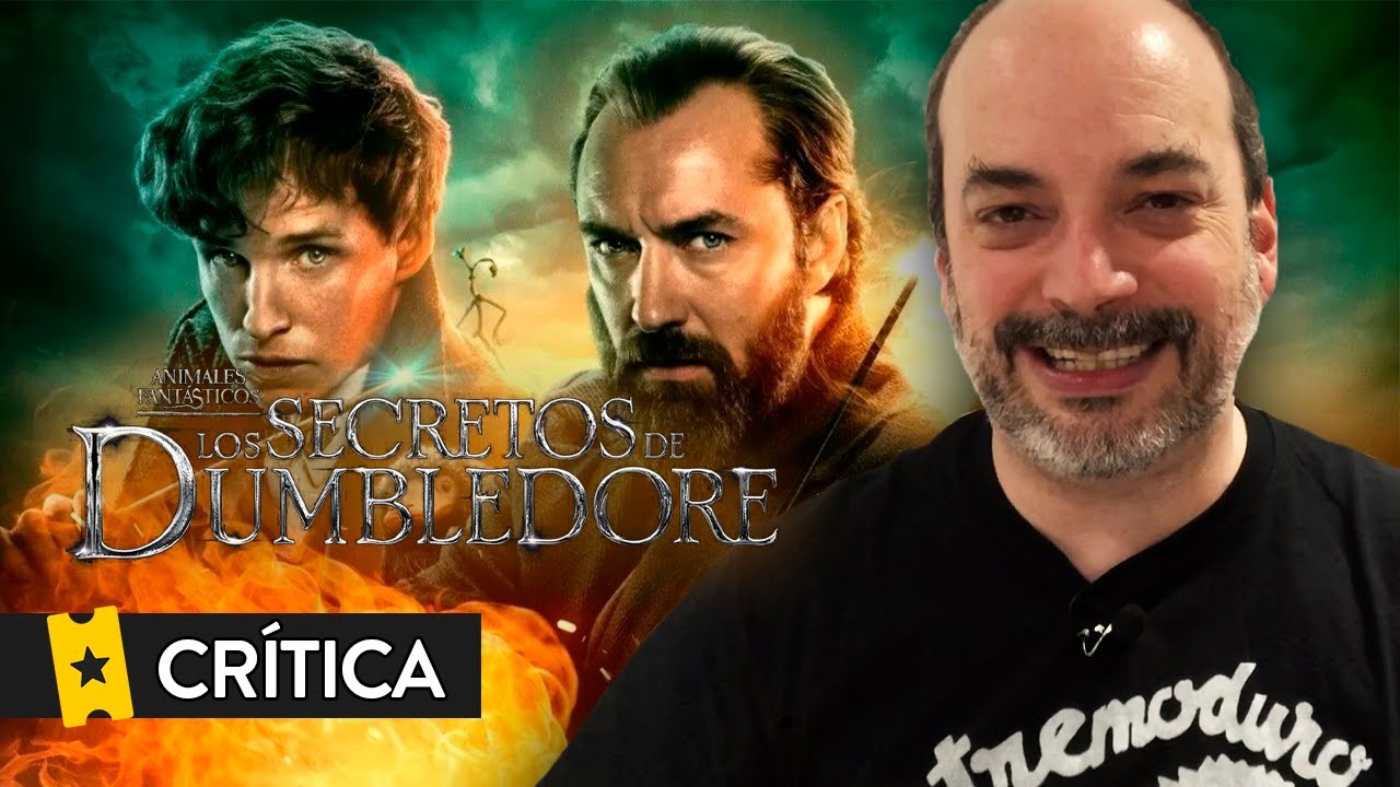 Crítica 'Animales Fantásticos: Los secretos de Dumbledore'