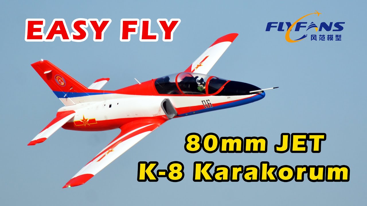 NEW RC PLANE* Flyfans K-8 Karakorum 80mm EDF Jet Trainer Aircraft Review, 风范模型新品80涵道K8像真航模测评