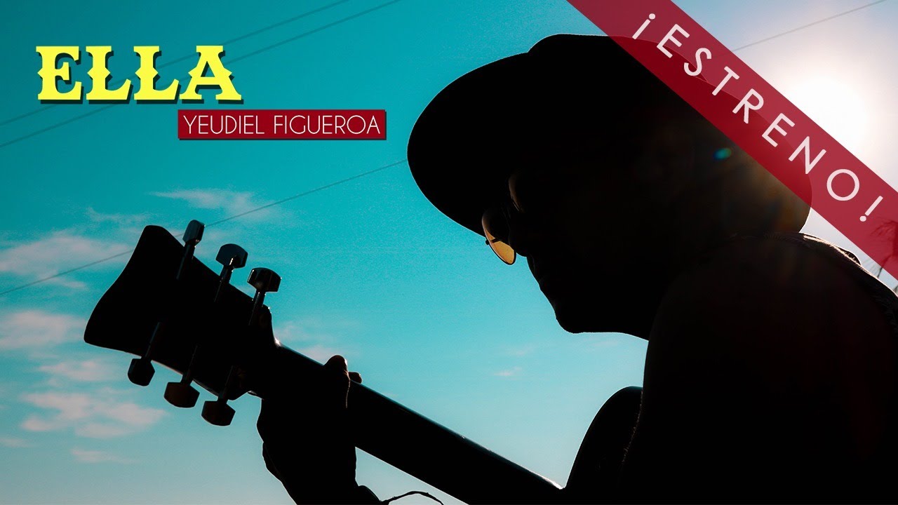 Yeudiel Figueroa - Ella (Lyric Video)