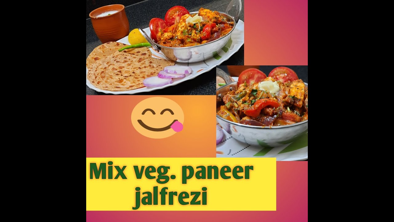 mix veg. paneer jalfrezi