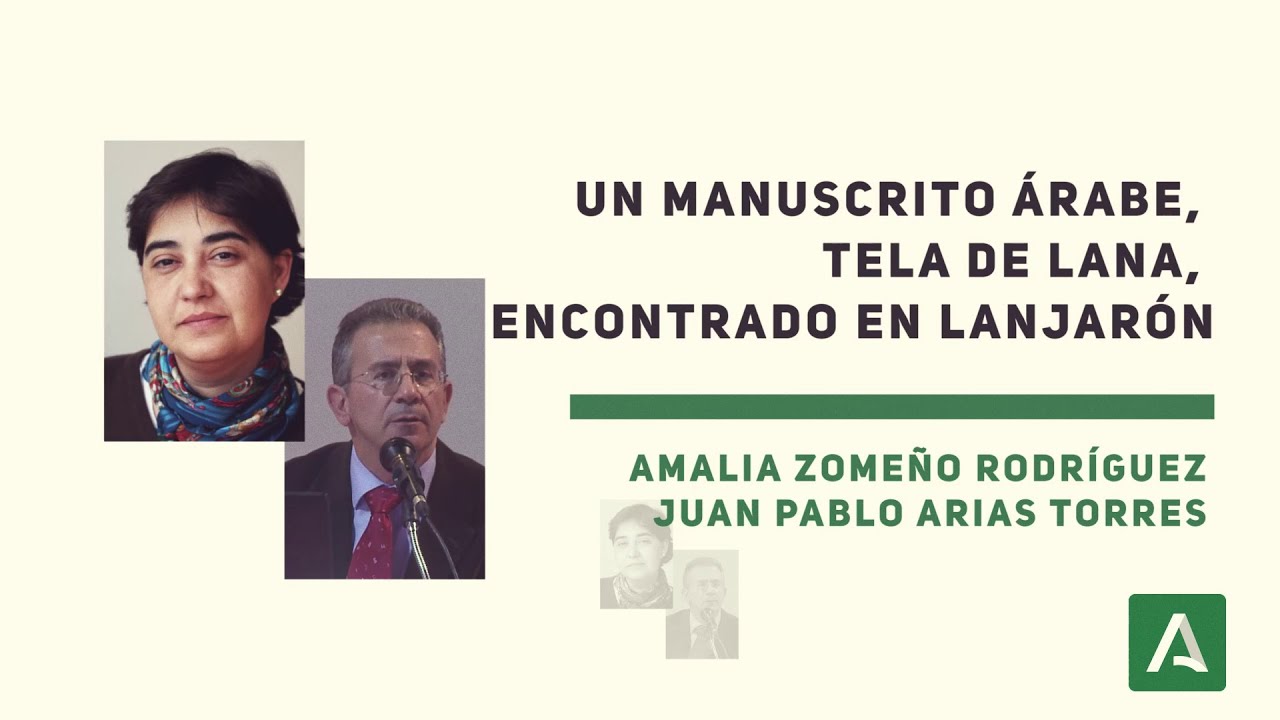 Un manuscrito árabe, tela de lana, encontrado en Lanjarón