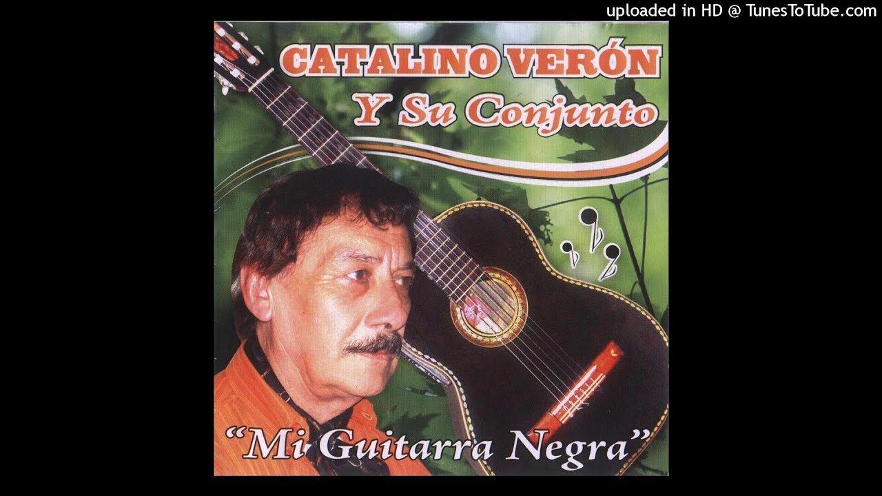 CATALINO VERÓN - MI GUITARRA NEGRA (DISCO COMPLETO)