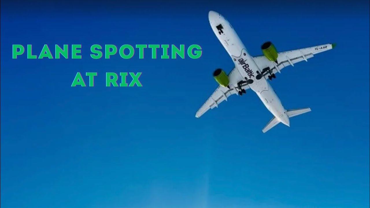 Plane spotting at RIX