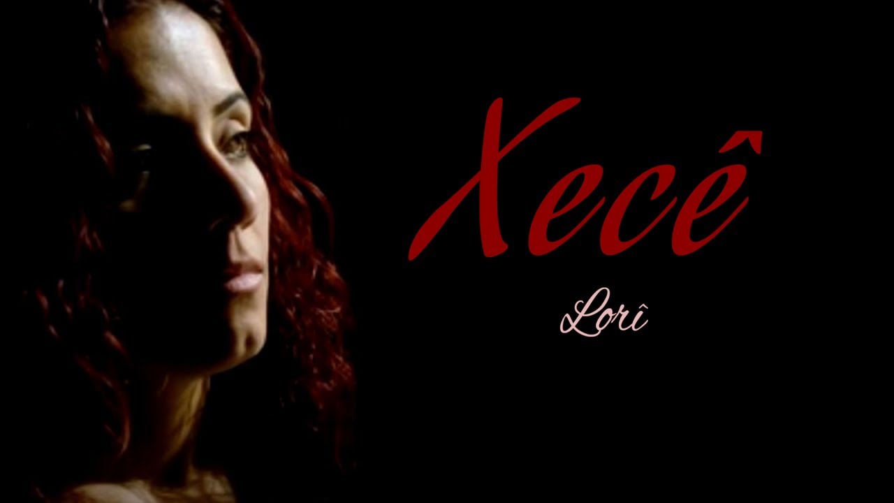 Xecê - Lorî - [Official Music Video | © Ses Plak ]