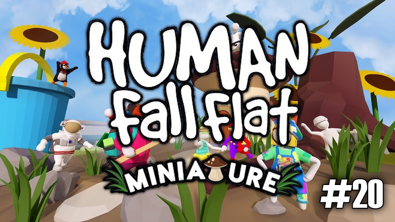 Human Fall Flat | Level 22 - Extra Dreams: Miniature