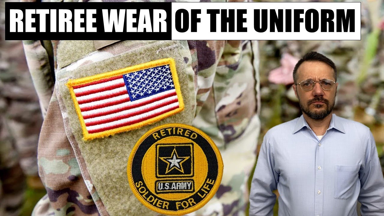 Retiree Wear of the Army Uniform
