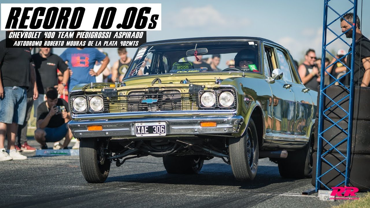 10.06s RECORD 402Mts Chevrolet 400 Piedigrossi |ENFIERRADOS.COM|
