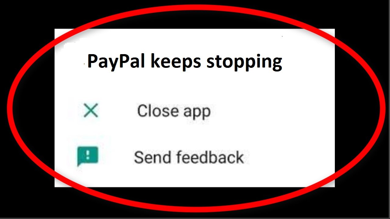 How To Fix PayPal App Keeps Stopping Error Android & Ios - Fix PayPal App Not Open Problem
