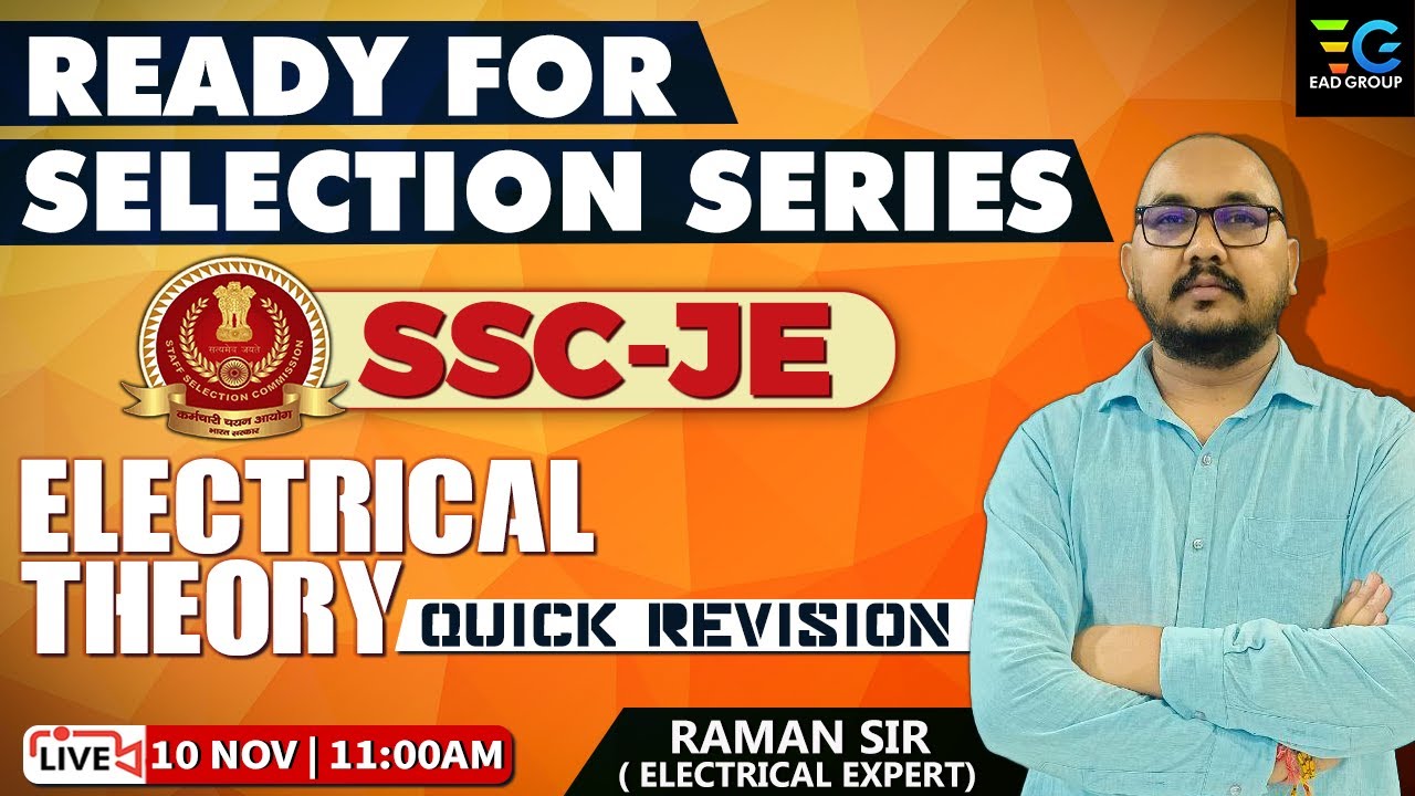 MARATHON FOR SSC-JE , ELECTRICAL THEORY (QUICK REVISION) BY RAMAN SIR