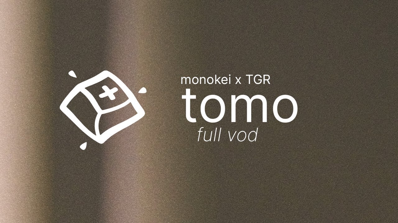 Monokei x TGR Tomo Build — Full VOD