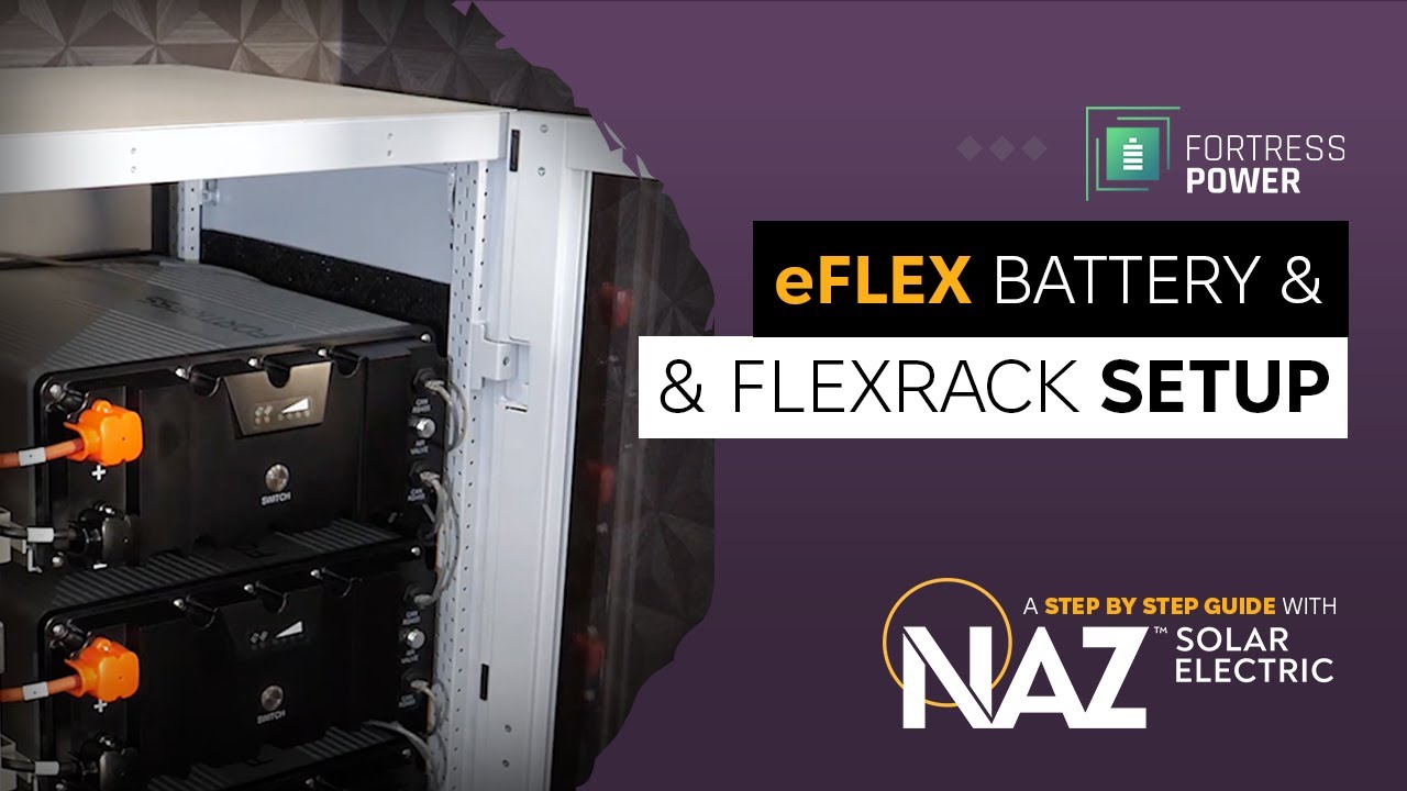 Fortress Power eFlex Battery and FlexRack - Set up and technical details