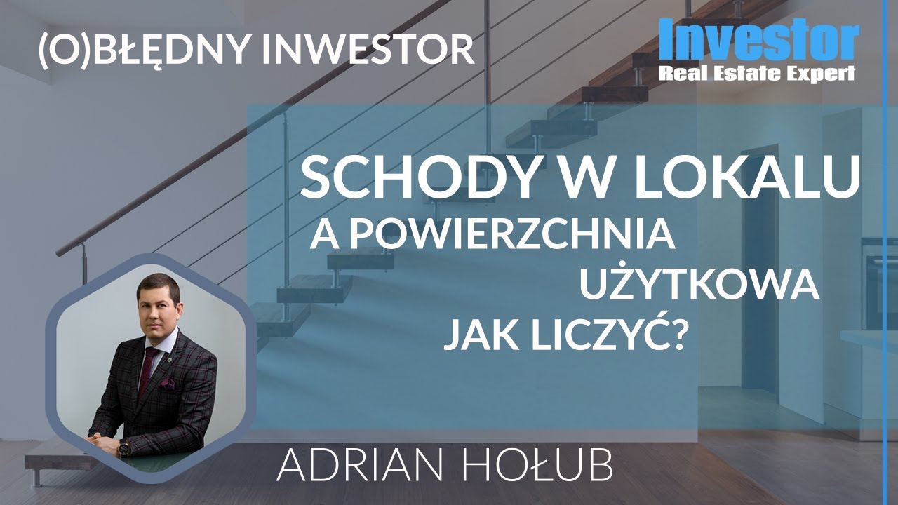 Schody a powierzchnia użytkowa lokalu - ADRIAN HOŁUB - (O)Błędny Inwestor