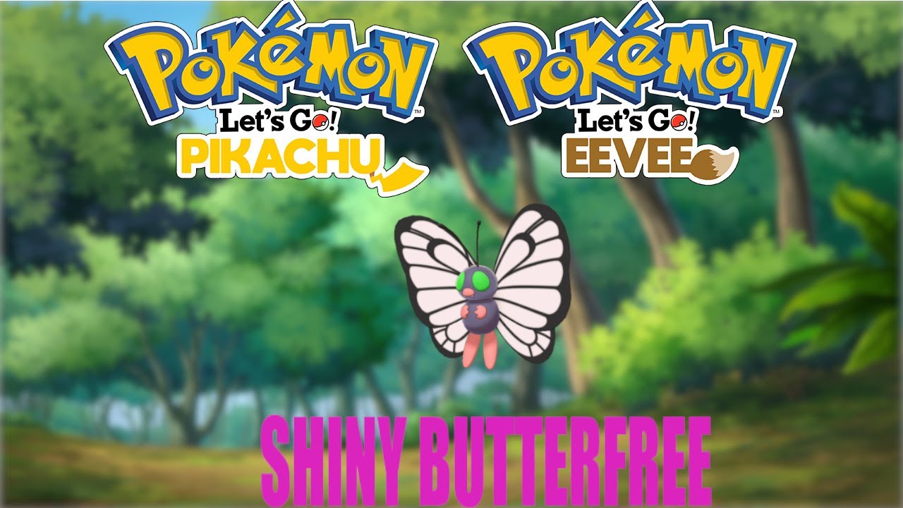 SHINY BUTTERFREE in Pokemon Let's go Pikachu/Eevee