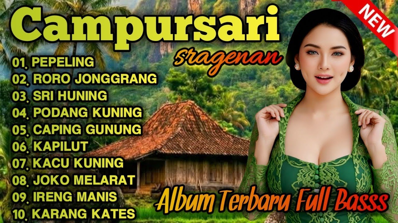 CAMPURSARI KOPLO TERBARU FULL ALBUM BASS GLERR - SRAGENAN CAMPURSARI KOPLO GAYENG KONCO NGOPI 