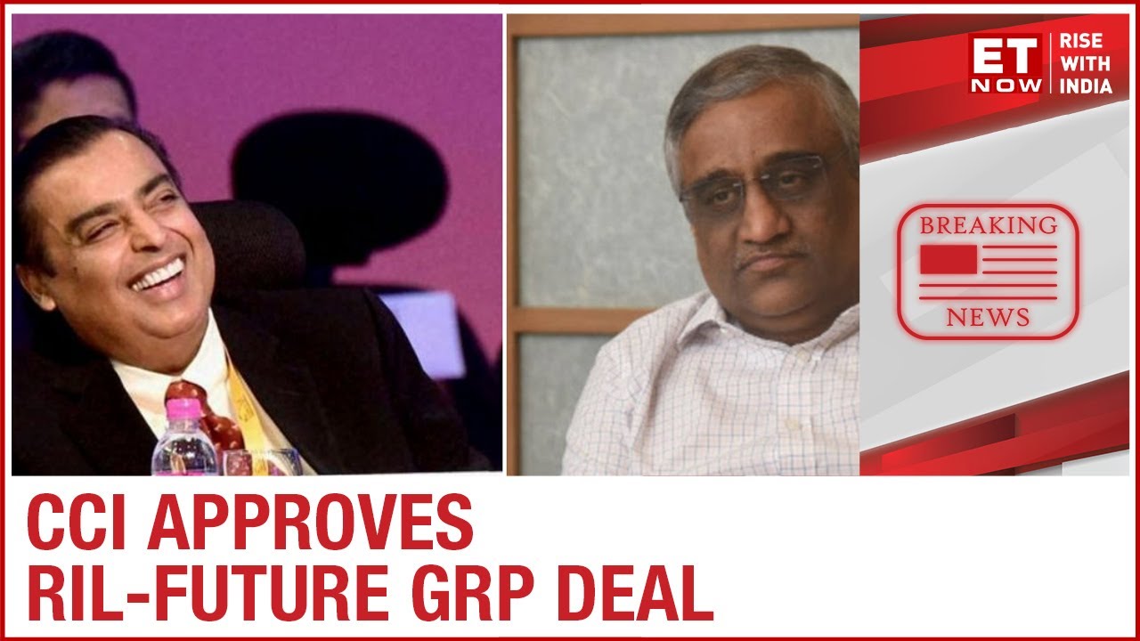 CCI clears Reliance-Future Group Deal, Delhi HC reserves order on Future Group's plea